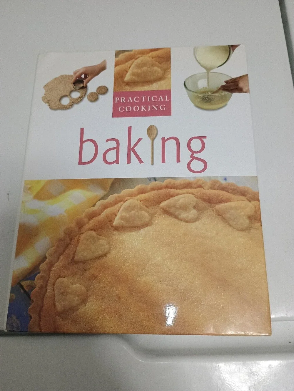 Practical Cooking: Baking Cookbook Paragon Publishing Bath England